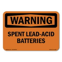 SignMission OS-WS-A-1824-L-12838 18 x 24 in. OSHA Warning Sign - Spent Lead-Acid Batteries