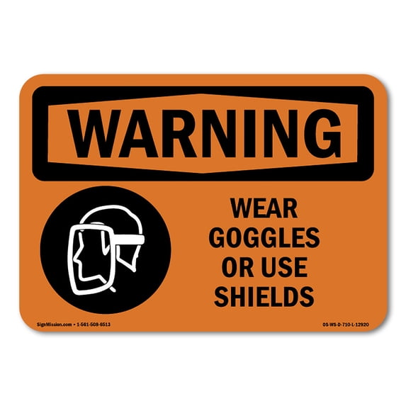 SignMission OS-WS-A-1824-L-12920 18 x 24 in. OSHA Warning Sign - Wear Goggles or Use Shields