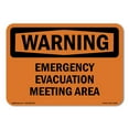 thumbnail image 1 of SignMission OS-WS-D-35-L-12108 OSHA Warning Sign - Emergency Evacuation Meeting Area, 1 of 5