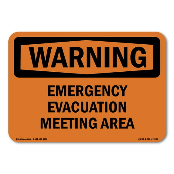 SignMission OS-WS-D-35-L-12108 OSHA Warning Sign - Emergency Evacuation Meeting Area