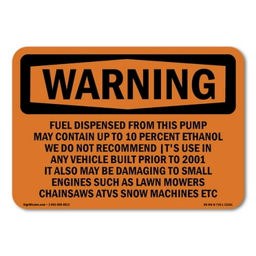 SignMission OS-WS-D-35-L-12151 OSHA Warning Sign - Fuel Dispensed From This Pump May Contain
