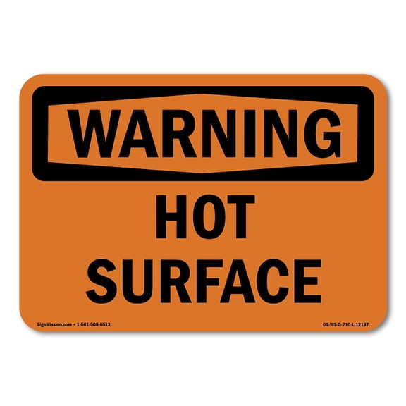 SignMission OS-WS-D-35-L-12187 OSHA Warning Sign - Hot Surface