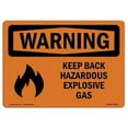 thumbnail image 1 of SignMission OS-WS-D-35-L-12203 OSHA Warning Sign - Keep Back Hazardous Explosive Gas with Symbol, 1 of 5