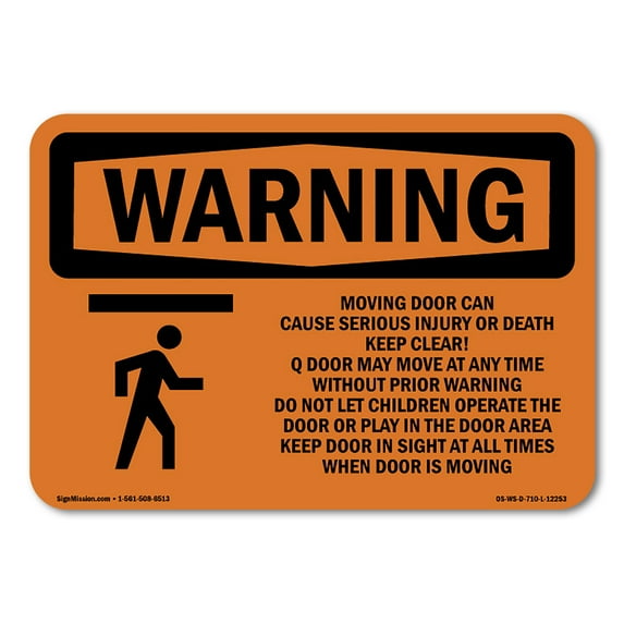 SignMission OS-WS-D-35-L-12253 OSHA Warning Sign - Moving Door Can Cause Serious with Symbol