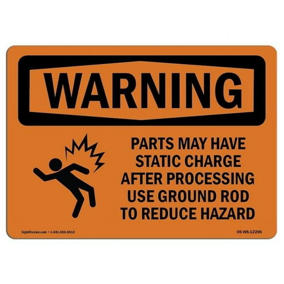 SignMission OS-WS-D-35-L-12296 OSHA Warning Sign - Parts May Have Static Charge with Symbol