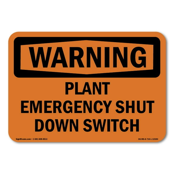SignMission OS-WS-D-35-L-12320 OSHA Warning Sign - Plant Emergency Shut Down Switch
