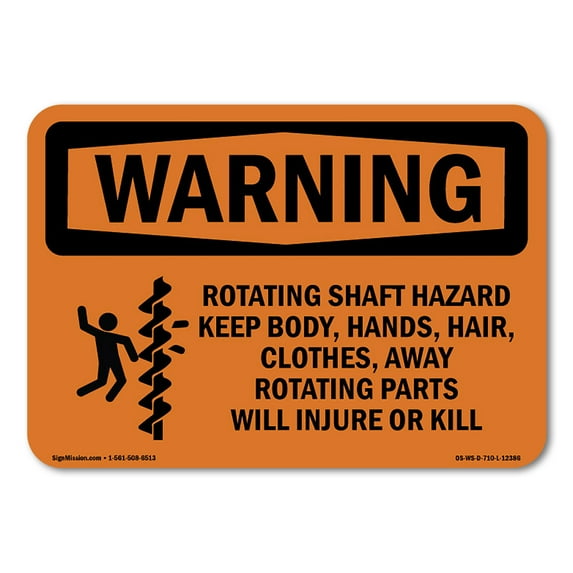 SignMission OS-WS-D-35-L-12386 OSHA Warning Sign - Rotating Shaft Hazard Keep Body with Symbol