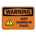 thumbnail image 1 of SignMission OS-WS-D-35-L-12650 OSHA Warning Sign - Keep Guards in Place, 1 of 5