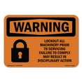 thumbnail image 1 of SignMission OS-WS-D-35-L-12668 OSHA Warning Sign - Lockout All Machinery Prior to Servicing, 1 of 5