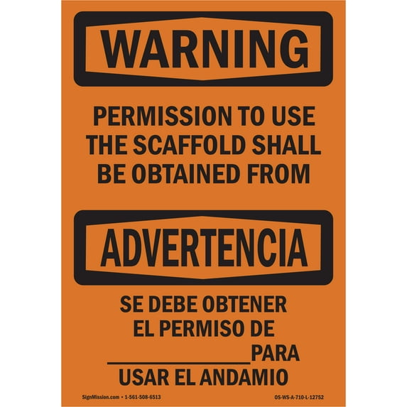 SignMission OS-WS-D-35-L-12752 OSHA Warning Sign - Permission to Use Scaffold Bilingual