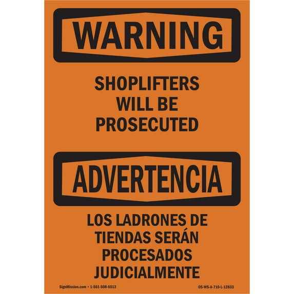 SignMission OS-WS-D-35-L-12833 OSHA Warning Sign - Shoplifters Will Be Prosecuted Bilingual
