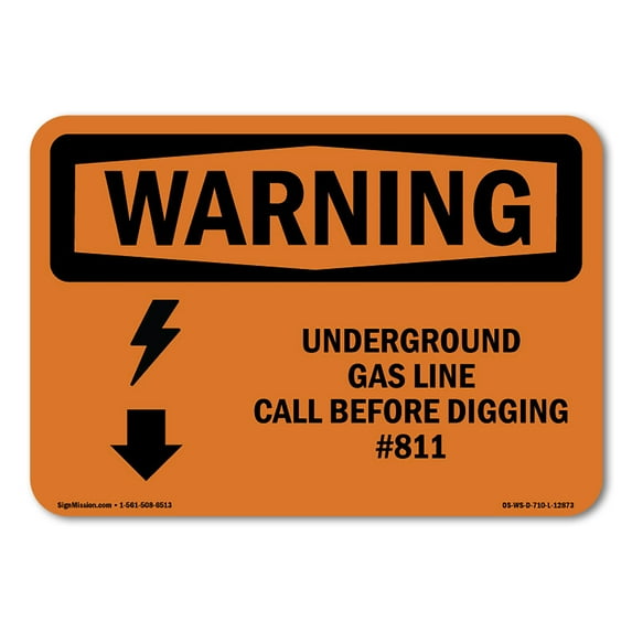SignMission OS-WS-D-35-L-12873 OSHA Warning Sign - Underground Gas Line Call No.811