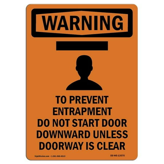 SignMission OS-WS-P-710-V-13570 OSHA Warning Sign - To Prevent ...