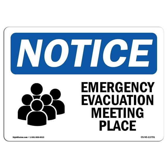 OSHA Notice Signs - Emergency Evacuation Meeting Place Sign With Symbol | Decal | Protect Your Business, Work Site | Made in the USA