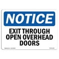 thumbnail image 1 of SignMission OS-NS-A-1218-L-12252 OSHA Notice Sign - Exit Thru Open Overhead Doors, 1 of 6
