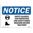 thumbnail image 1 of OSHA Notice Sign - Safety Glasses Ear Protection | Plastic Sign | Protect Your Business Construction Site Warehouse & Shop Area |  Made in the USA, 1 of 5