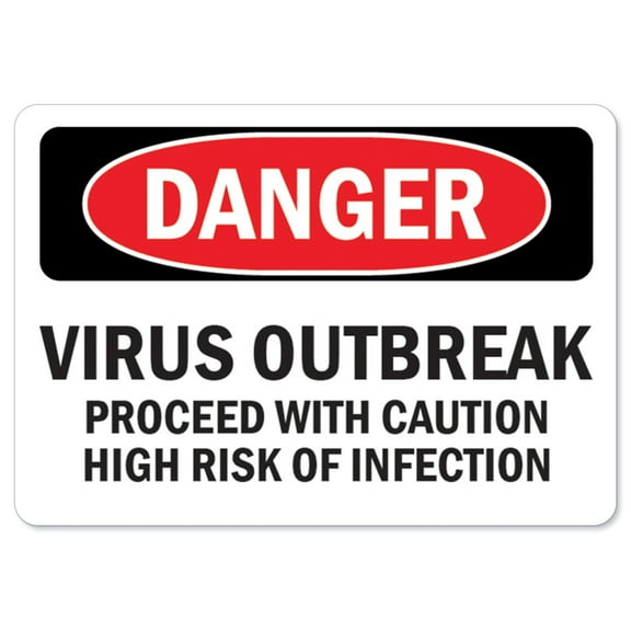 SignMission OS-NS-A-1014-25587 OSHA Notice Sign - Virus Outbreak