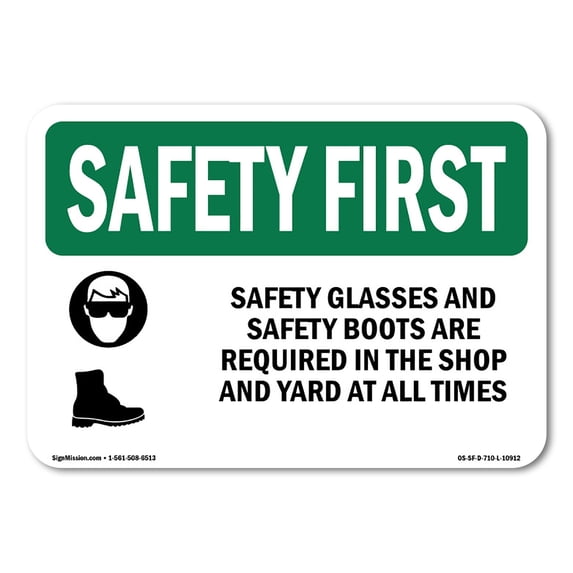 SignMission OS-SF-D-35-L-10912 OSHA Safety First Sign - Safety Glasses ...