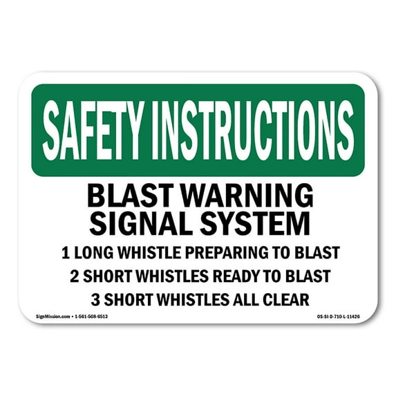 OSHA SAFETY INSTRUCTIONS Sign - Blast Warning Signal System 1 Long Whistle | Decal | Protect Your Business, Work Site, Warehouse | Made in the USA
