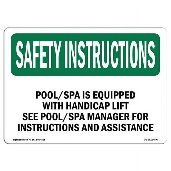 OSHA SAFETY INSTRUCTIONS Sign - Pool Spa Is Equipped With Handicap With Symbol | Decal | Protect Your Business, Warehouse | Made in the USA