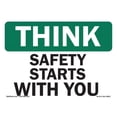 thumbnail image 1 of SignMission  OSHA Think - Safety Starts with You Sign, 1 of 1