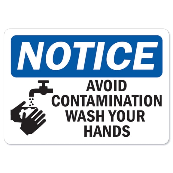 SignMission OS-NS-A-710-25583 Osha Notice Sign - Avoid Contamination