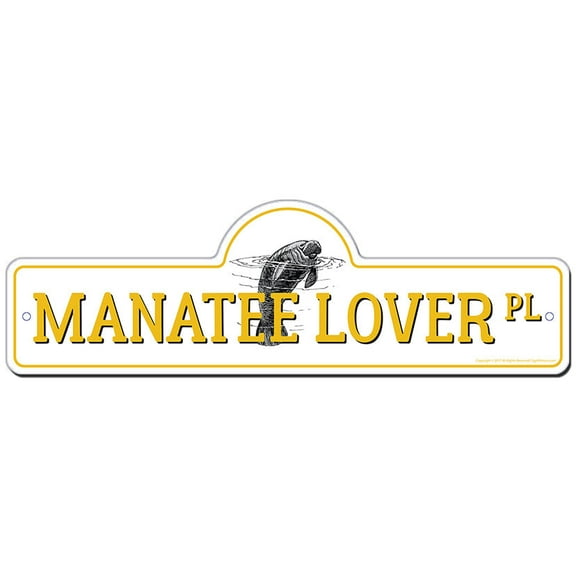 SignMission P-248 Manatee Lover Manatee Lover Street Sign