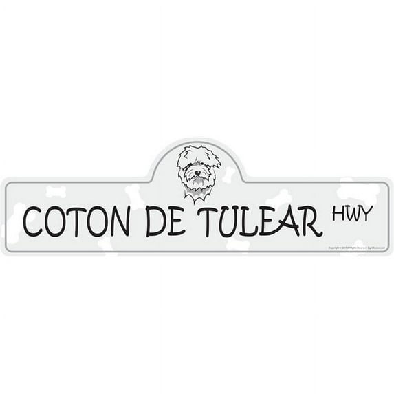 Coton De Tulear Street Sign | Indoor/Outdoor | Dog Lover Funny Home Décor for Garages, Living Rooms, Bedroom, Offices | SignMission personalized gift | 18" Wide