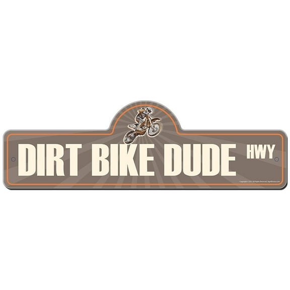 SignMission P-618 Dirt Bike Dude 18 x 6 in. Street Sign - Dirt Bike Dude