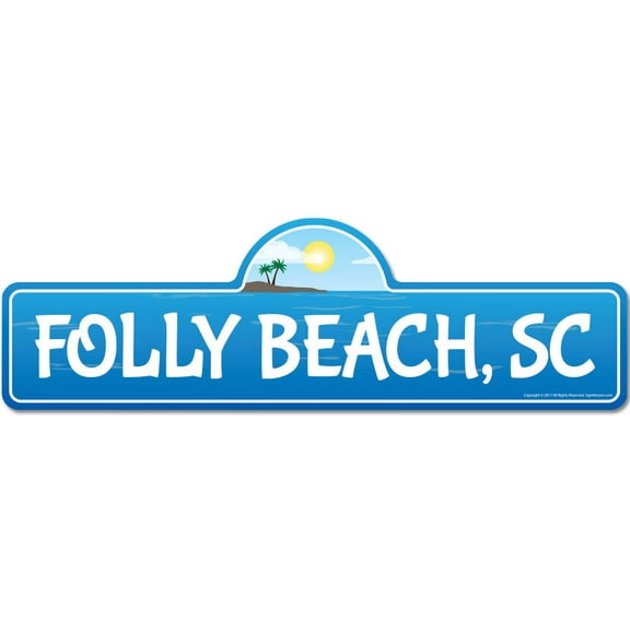 SignMission P-618 Folly Beach Sc Folly, SC South Carolina Beach Street Sign