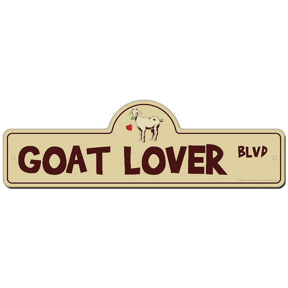 SignMission P-618 Goat Lover 18 x 6 in. Goat Lover Street Sign