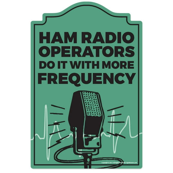 SignMission P-618 Ham Radio Operator 18 x 6 in. Ham Radio Operator Street Sign