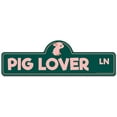 thumbnail image 1 of SignMission P-618 Pig Lover 18 x 6 in. Street Sign - Pig Lover, 1 of 5