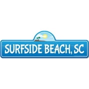 SignMission P-618 Surfside Beach Sc 6 x 18 in. Surfside, SC South Carolina Beach Street Sign