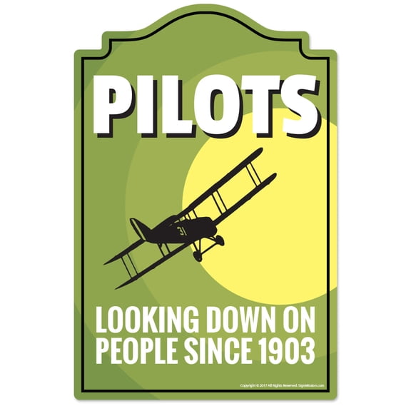 SignMission P-812 Pilots Pilots Novelty Sign