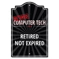 thumbnail image 1 of SignMission P-812-RET-Computer-Tech 8 x 12 in. Plastic Sign - Retired Computer Tech, 1 of 3