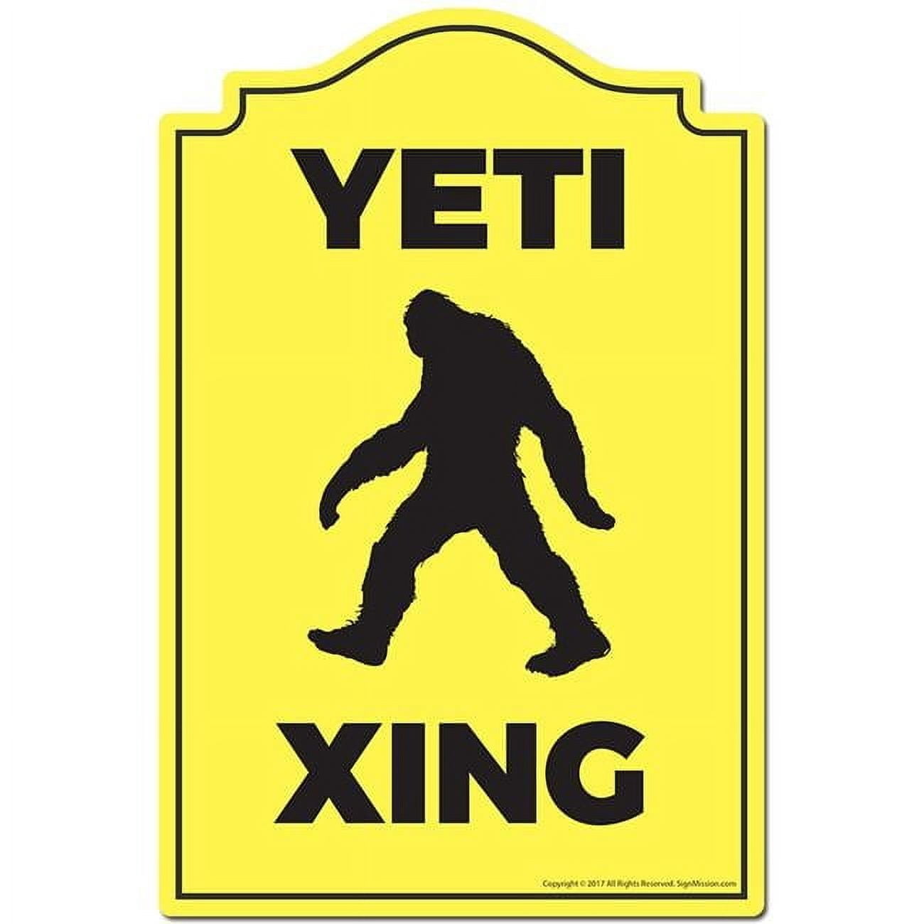 Yeti Xing Novelty Sign | Indoor/Outdoor | Funny Home Decor for Garages ...
