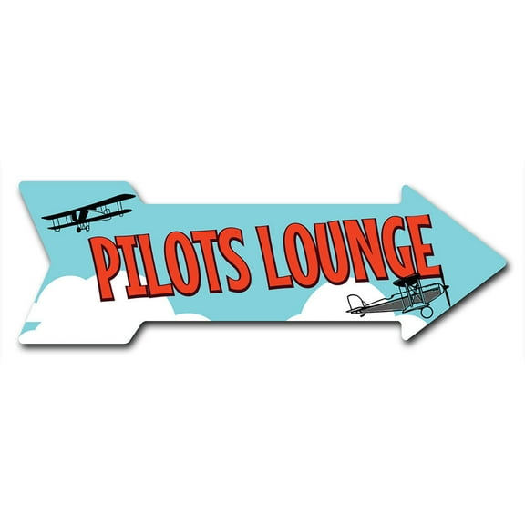 SignMission P-ARROW10-999674 10 x 30 in. Wide Pilots Lounge Arrow Sign