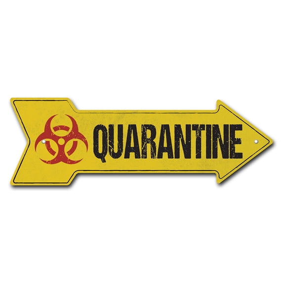 SignMission P-ARROW8-999653 8 x 24 in. Wide Quarantine Arrow Sign