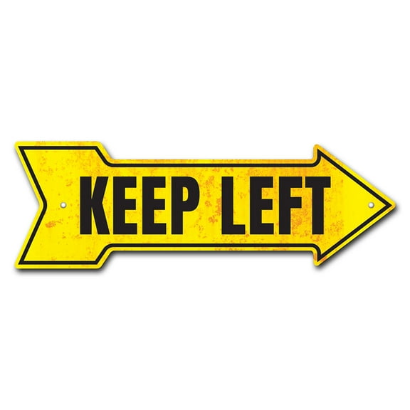 SignMission P-ARROW8-999789 8 x 24 in. Wide Keep Left Arrow Sign