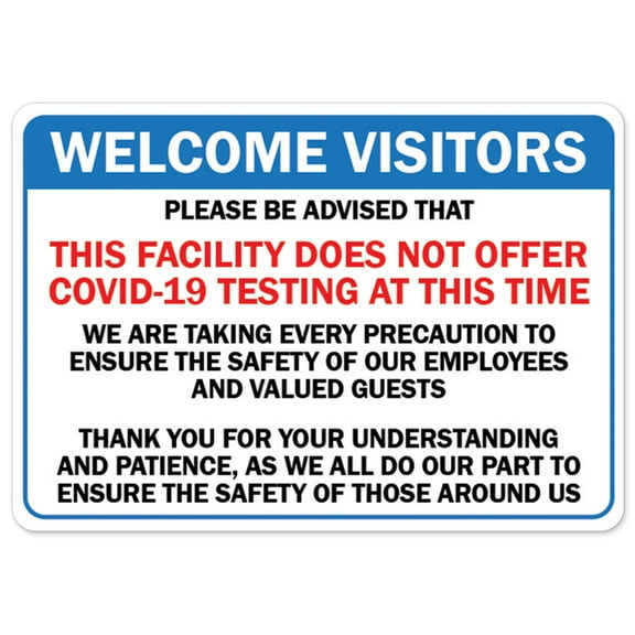 SignMission OS-NS-RD-3648-25481 Public Safety Sign - This Facility Does Not Offer Covid-19 Testing At This Time