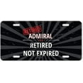 thumbnail image 1 of SignMission Retired Admiral Aluminum License Plate| Retired Not Expired License Plate 12" X 6" Fits Any Car, Truck, SUV, RV, or Trailer | Made in The USA, 1 of 4