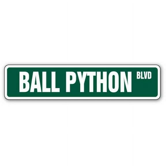 SignMission SS-624-Ball Python 6 x 24 in. Ball Python Street Sign