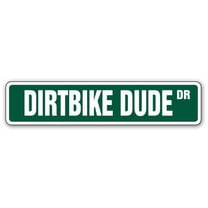 SignMission SS-624-Dirt Bike Dude 6 x 24 in. Dirtbike Dude Street Sign