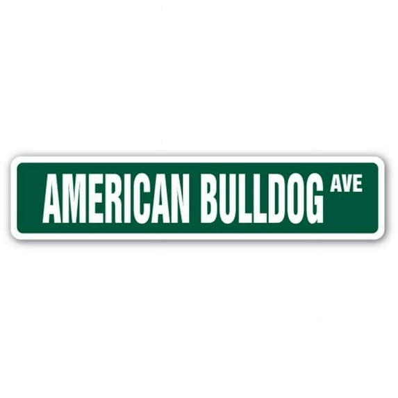 SignMission SS-American Bulldog 4 x 18 in. American Bulldog Street Sign