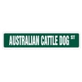 thumbnail image 1 of SignMission SS-Australian Cattle Dog 4 x 18 in. Australian Cattle Dog Street Sign, 1 of 5