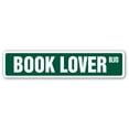 thumbnail image 1 of SignMission SS-BOOK LOVER 4 x 18 in. Book Lover Street Sign, 1 of 5
