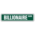 thumbnail image 1 of SignMission SS-Billionaire 18 in. Billionaire Street Sign - Millionaire Money Dollar Signs Rich, 1 of 5