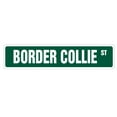 thumbnail image 1 of SignMission SS-Border 4 x 18 in. Border Collie Street Sign, 1 of 5