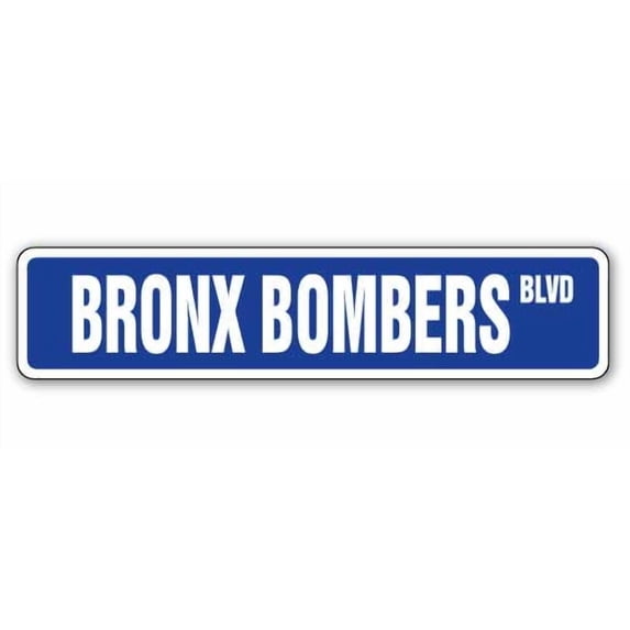 SignMission SS-Bronx Bombers 4 x 18 in. Bronx Bombers Street Sign